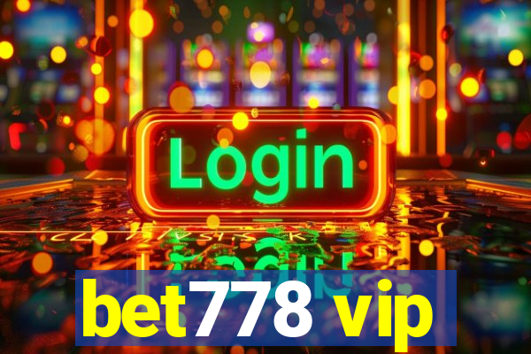 bet778 vip